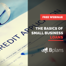 The Basics of Small Business Loans - Video Featured