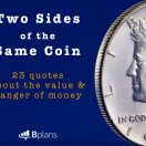 23 quotes on the value and danger of money
