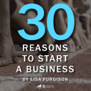 30 Reasons to Start a Business.001