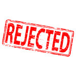 Rejected - Why You Won't Get Financing