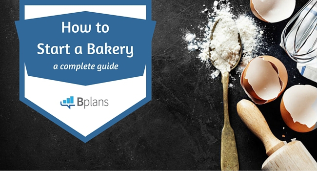 The Baker S Guide To Opening A Successful Bakery Bplans